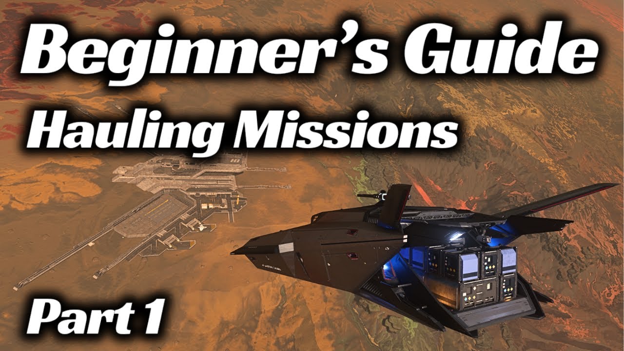 Cargo Hauling Missions &ndash; Part 1: Hauling for Beginners in Star Citizen 2026 - Best Starter Ship