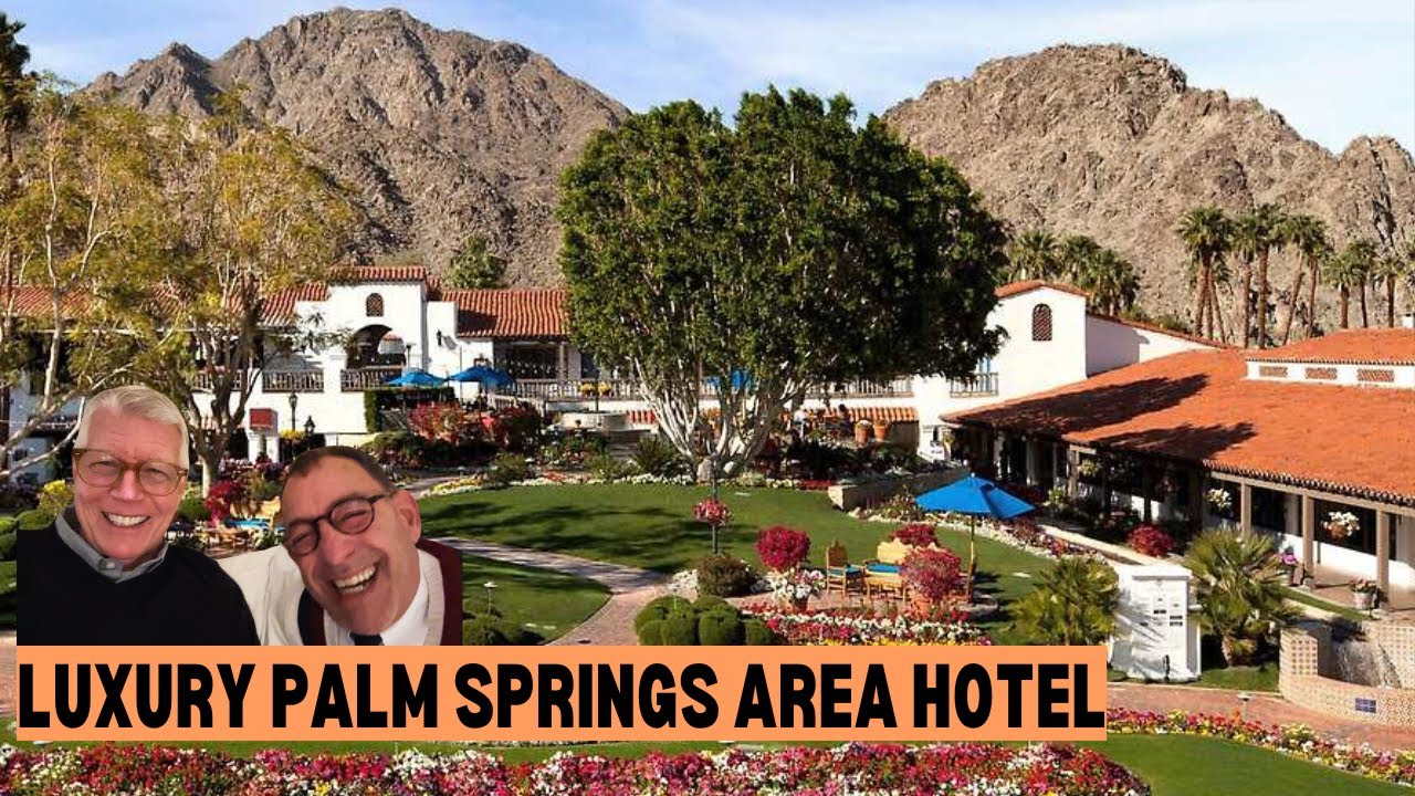 Полный тур по отелю La Quinta Inn Resort / Обзор роскошного курорта Палм-Спрингс