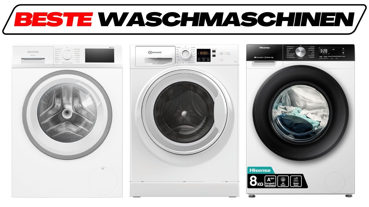 Beste Waschmaschinen im Test Vergleich 2026 (TOP 3) 🥇 Siemens, Bauknecht & Hisense