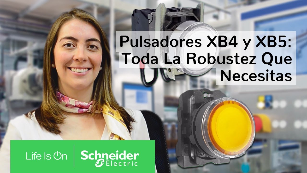 Pulsadores Schneider Harmony XB4 y XB5: Toda la Robustez que Necesitas