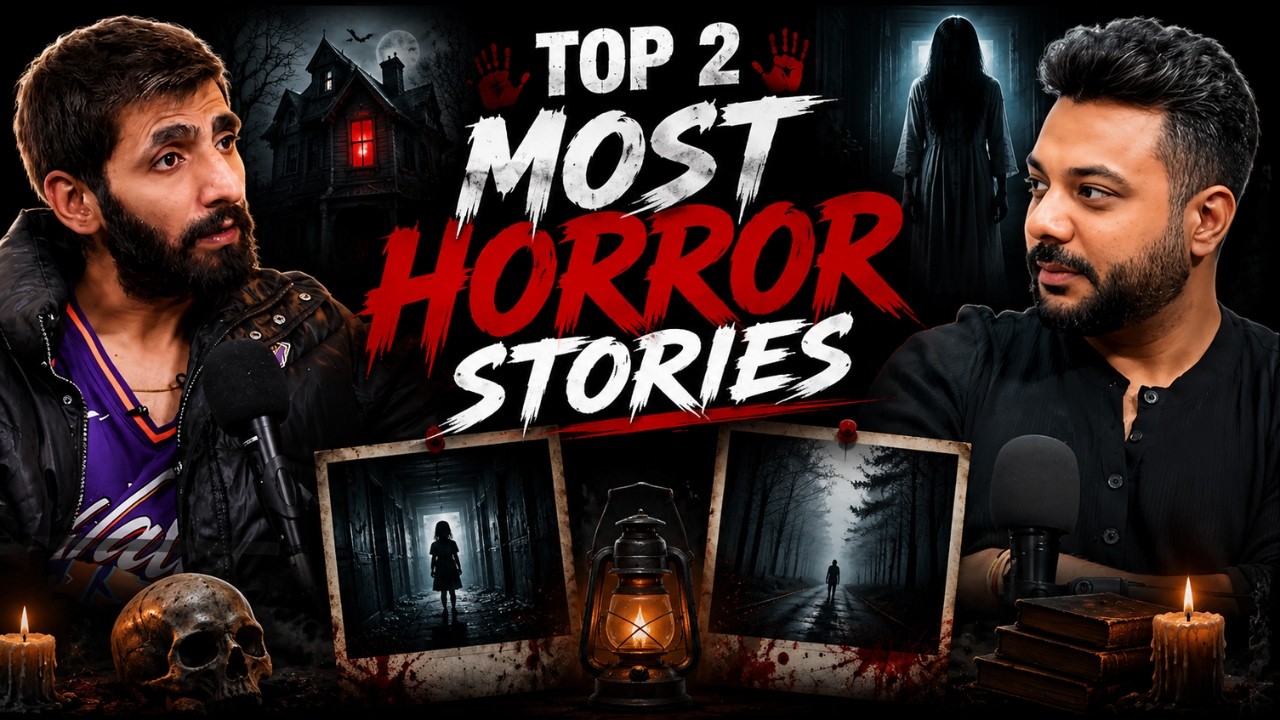 Top 2 Most Horror Stories || Best Of Real Talk