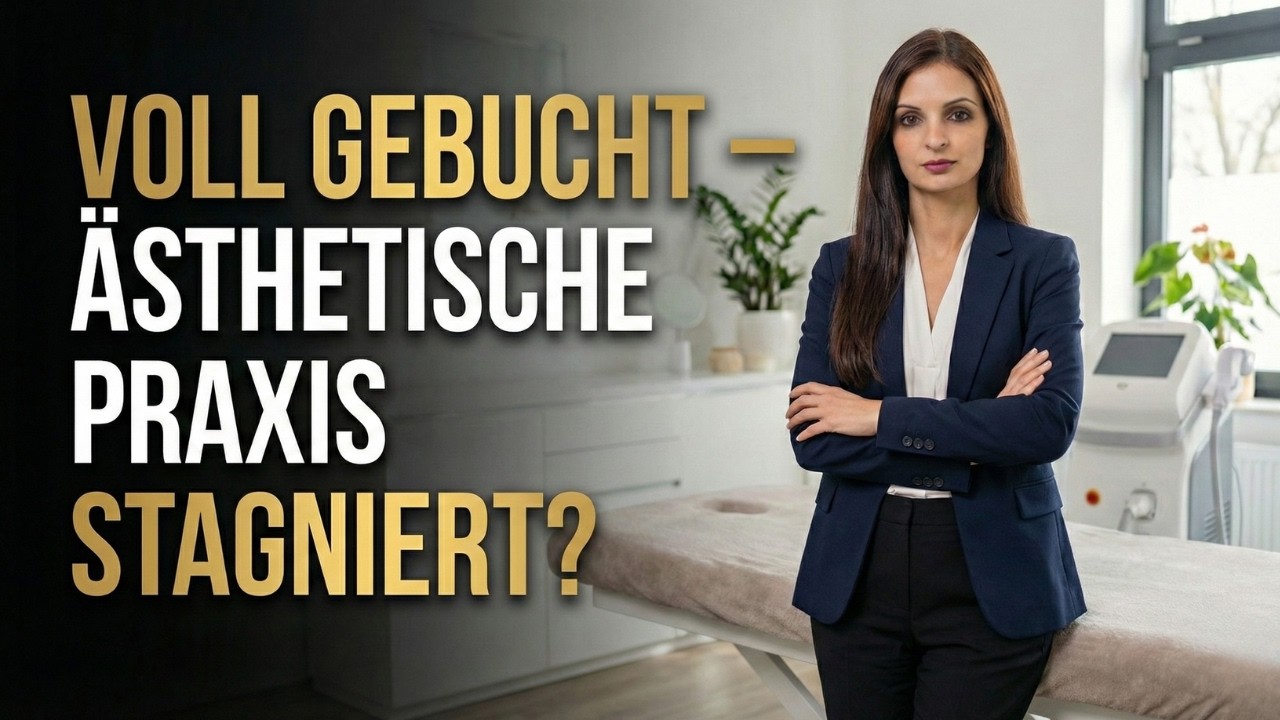 Voll gebucht, hohe Nachfrage – und trotzdem stagniert deine ästhetische Praxis?