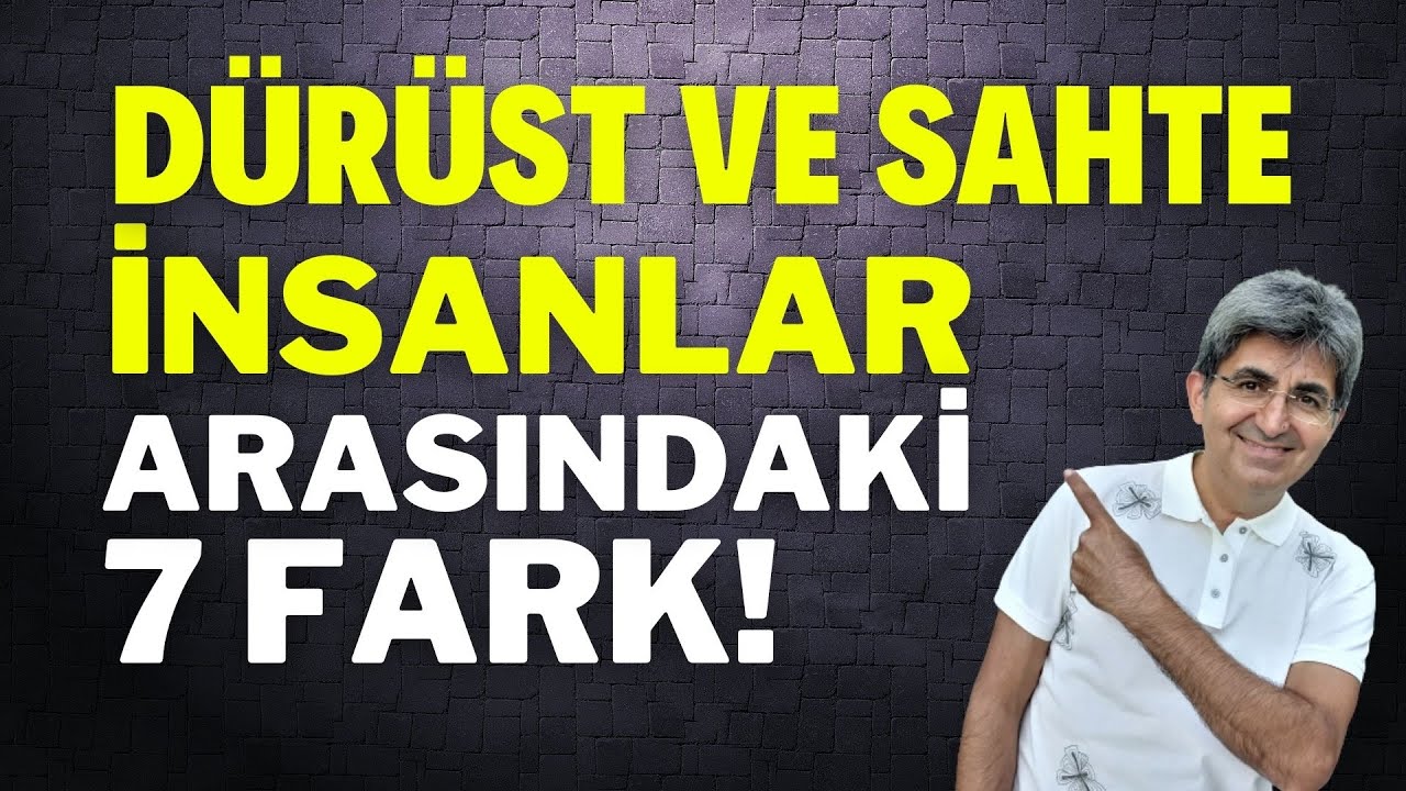 DÜRÜST VE SAHTE İNSANLAR ARASINDAKİ 8 FARK! | Canten Kaya