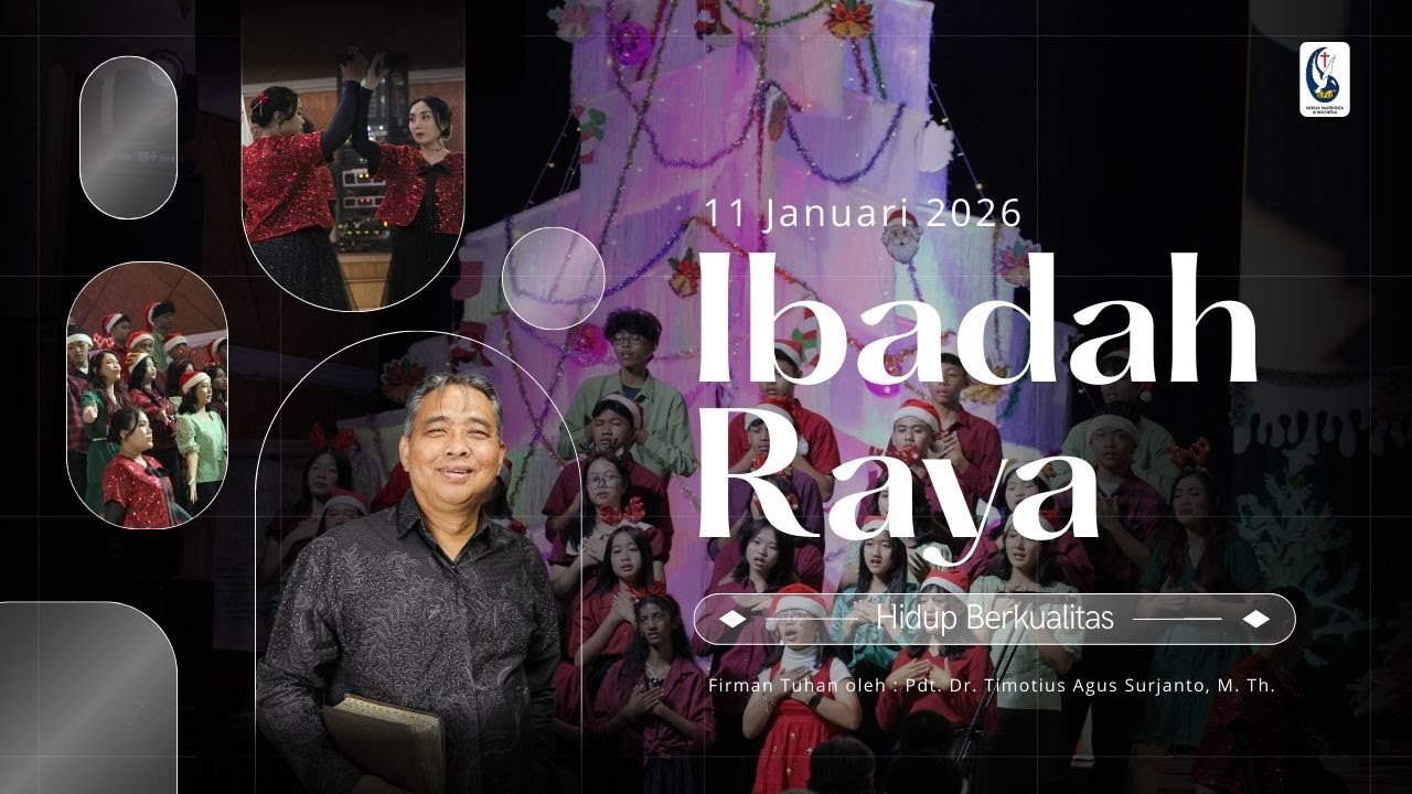 IBADAH MINGGU RAYA, Minggu 11 JANUARI 2026