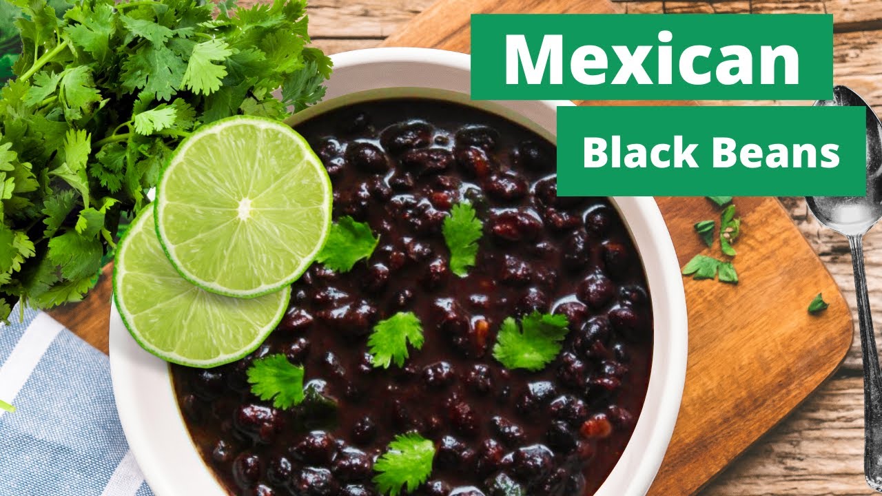Mexican Black Beans | Mexican Black Beans Instant Pot | Mexican Black Beans from scratch