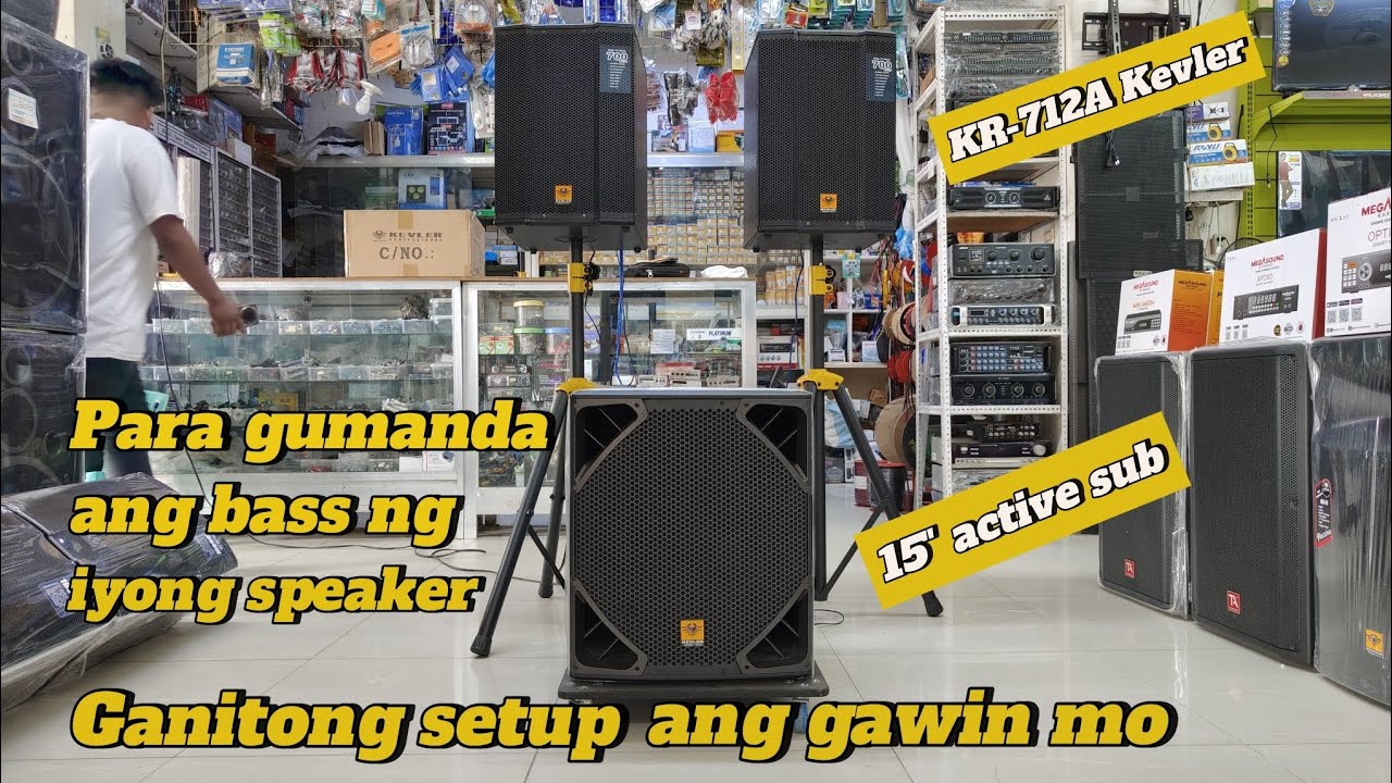 Active Subwoofer malaking tulong para buhay ang sounds@KuyaGerboy