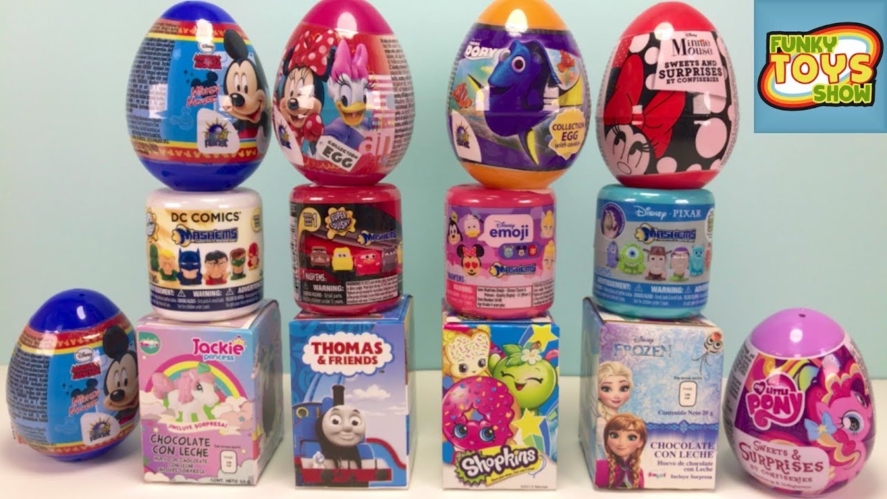 Chocolate Surprise Eggs Mashems Disney Shopkins MLP Thomas & Friends Plastic Eggs