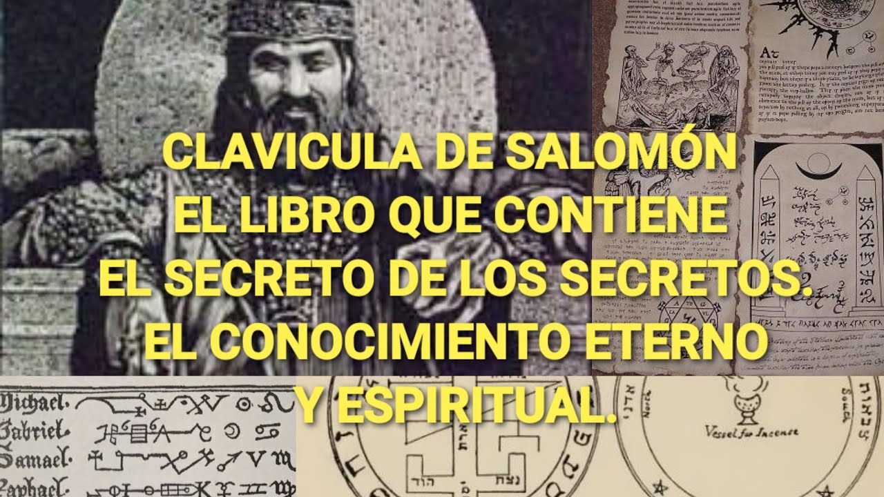 😱 1 Clavicula de Salomón, el libro que contiene el secreto de los secretos. El conocimiento eterno.