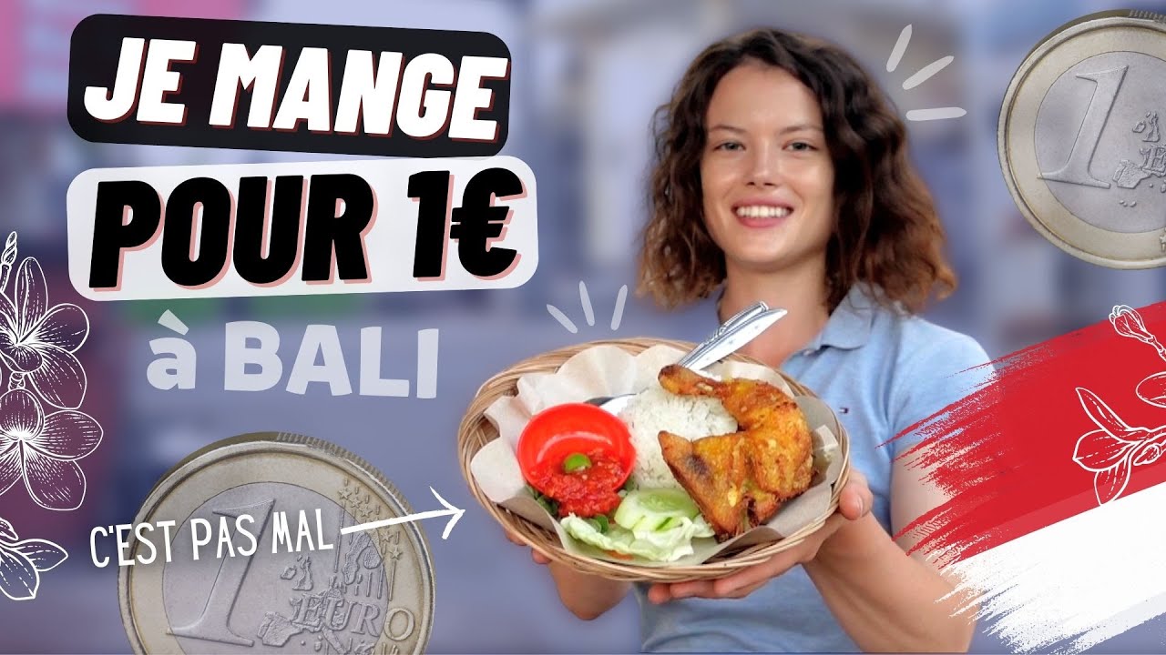 JE MANGE À BALI POUR MOINS DE 1€ !!! - Claire