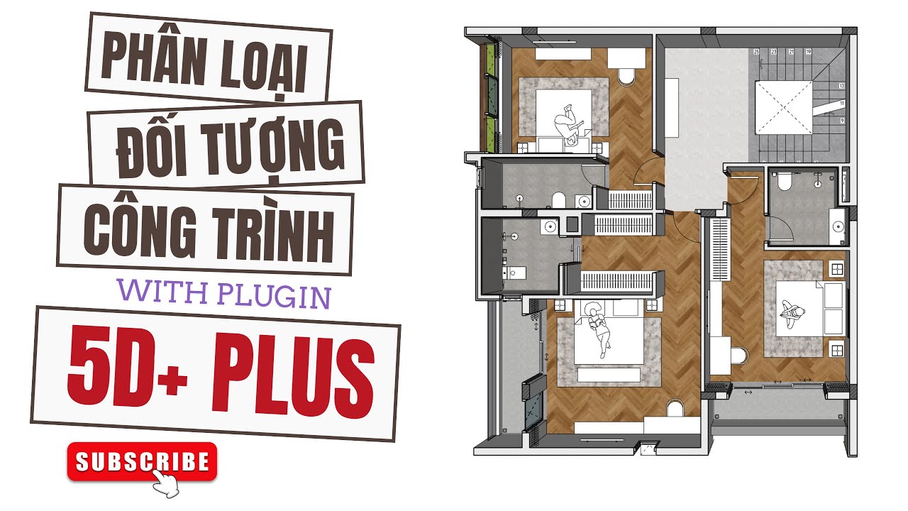 Khai triển BVKT bằng SketchUp_Phân loại các đối tượng công trình