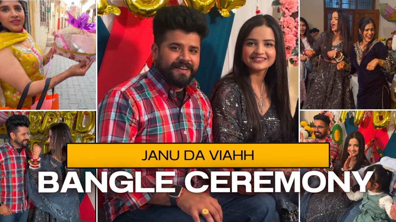 Kudi ਨੇ ਪਹਿਲੀ ਦਿਨ ਹੀ Kar Ditta Ignore🥺🫣 Bangle Ceremony ❤️💍 ਮੈਂ ਤਾ Ek War Darr Gaya🤣❤️