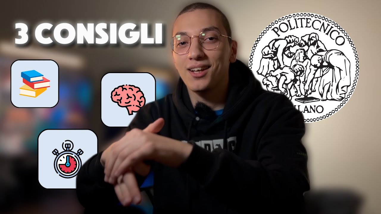 3 Consigli Per Chi Comincia L'università (da uno studente del PoliMi - Ingegneria Informatica)