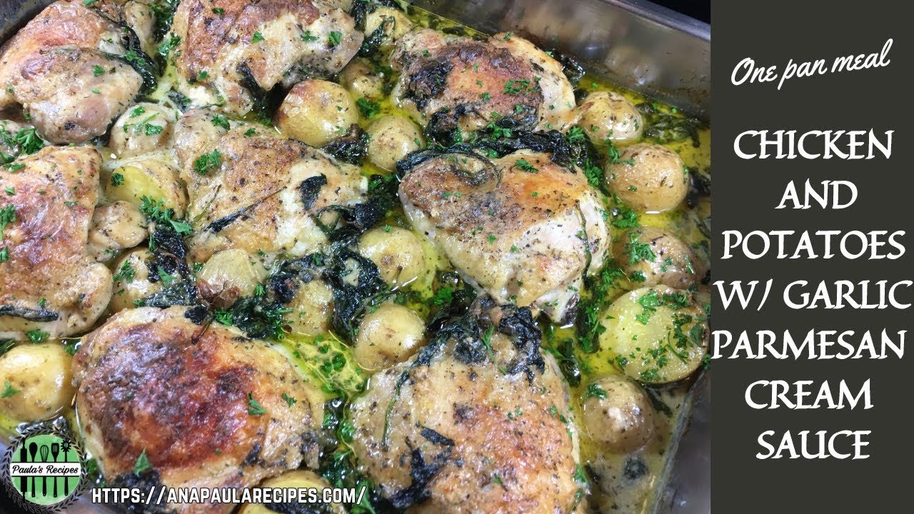 CHICKEN AND POTATOES WITH GARLIC PARMESAN CREAM SAUCE RECIPE