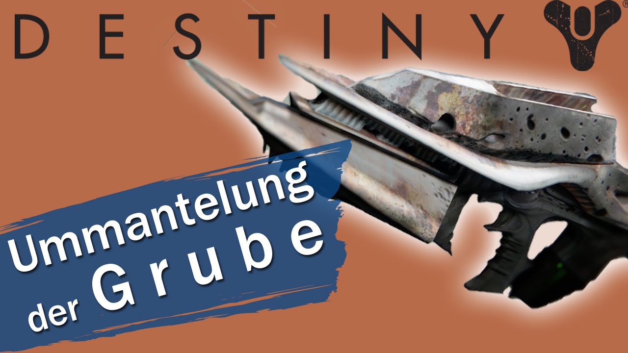 Destiny - Ummantelung der Grube finden und upgraden