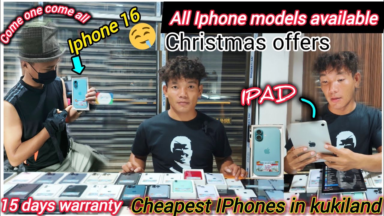 All IPHONE Models with Special Discount | Christmas offers for everyone❤Hinjon un | Ipad jong umtai✌