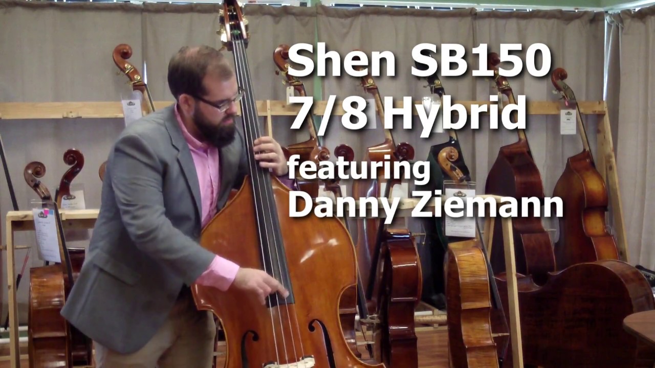 Shen SB150 7/8 Hybrid Bass featuring Danny Ziemann