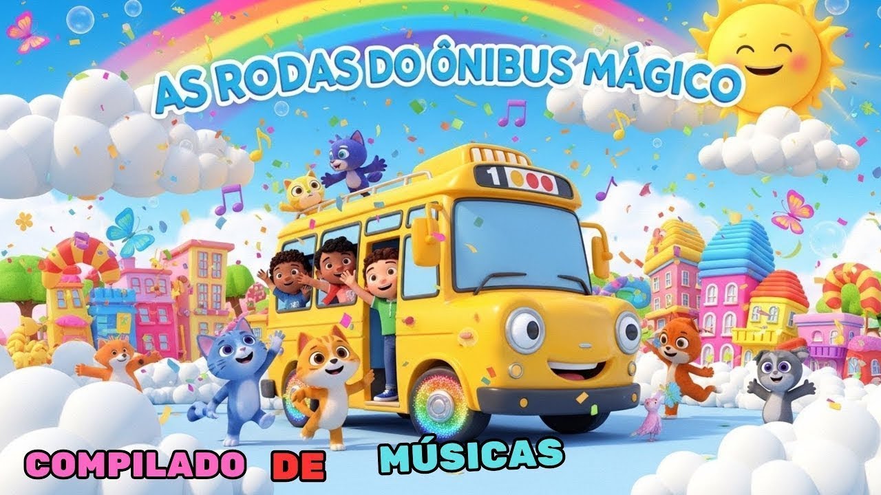 MÚSICAS INFANTIS  As Rodas do Ônibus Mágico E OUTRAS MÚSICAS #3PALAVRINHAS #GALINHAPINTADINHA