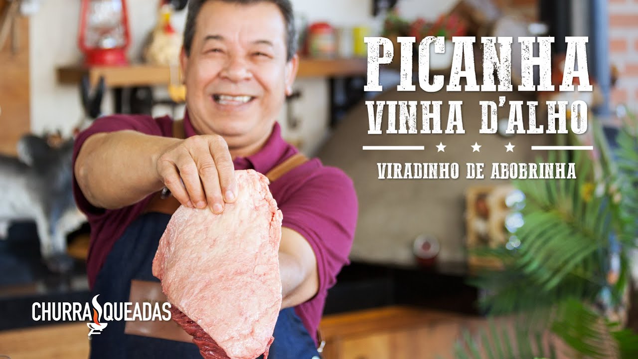 Picanha Vinha D'Alho e Viradinho de Abobrinha I Churrasqueadas