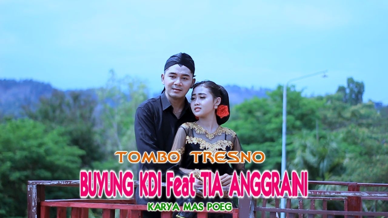 Buyung Kdi Feat. Tia Anggraini - Tombo Tresno | Dangdut (Official Music&nbsp;Video)