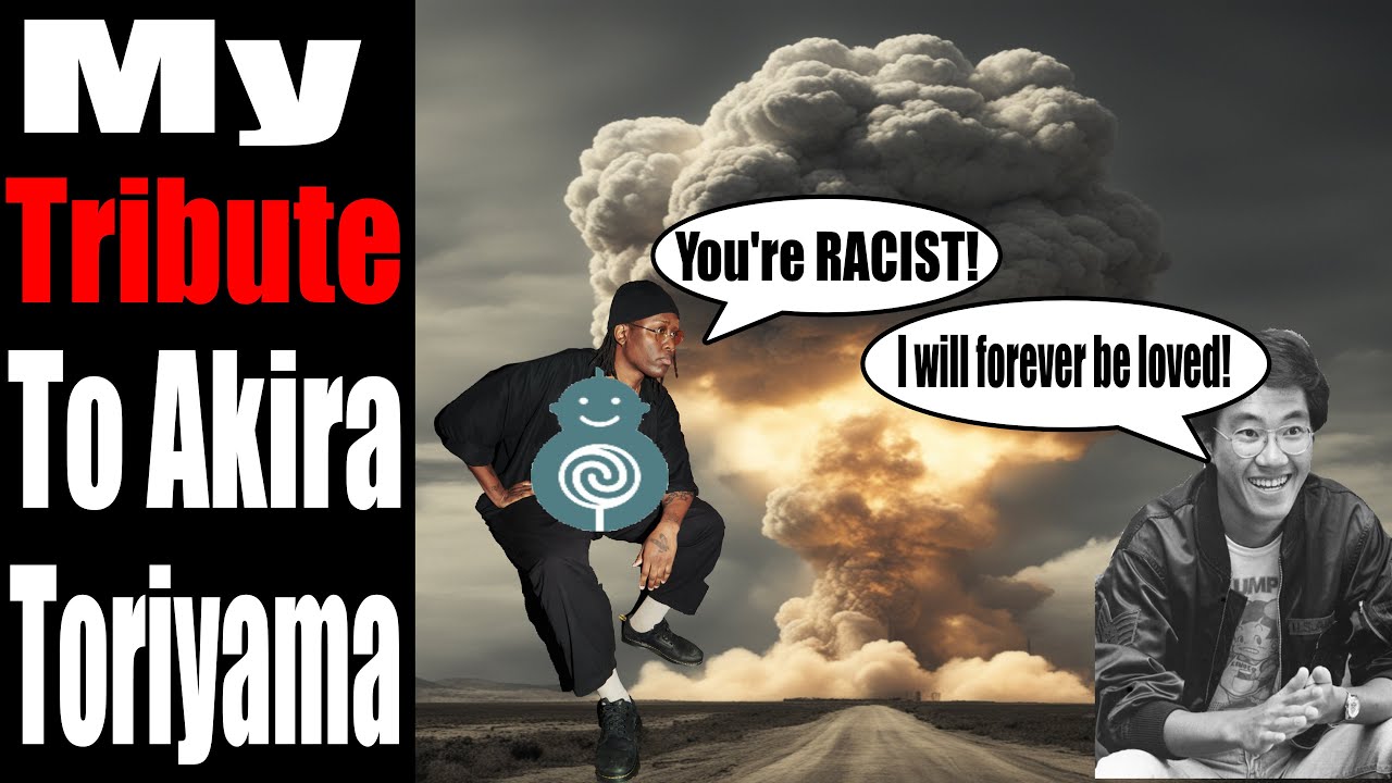 My Tribute to Akira Toriyama! | Sweet Baby Inc EMPLOYEES RAGE Over the WORLD's Love for his ART!