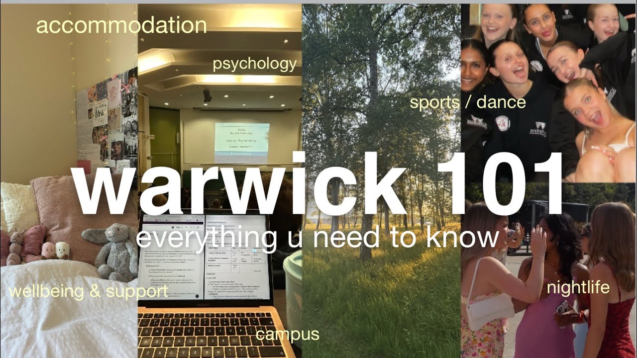 a year at the university of warwick | everything you need to know