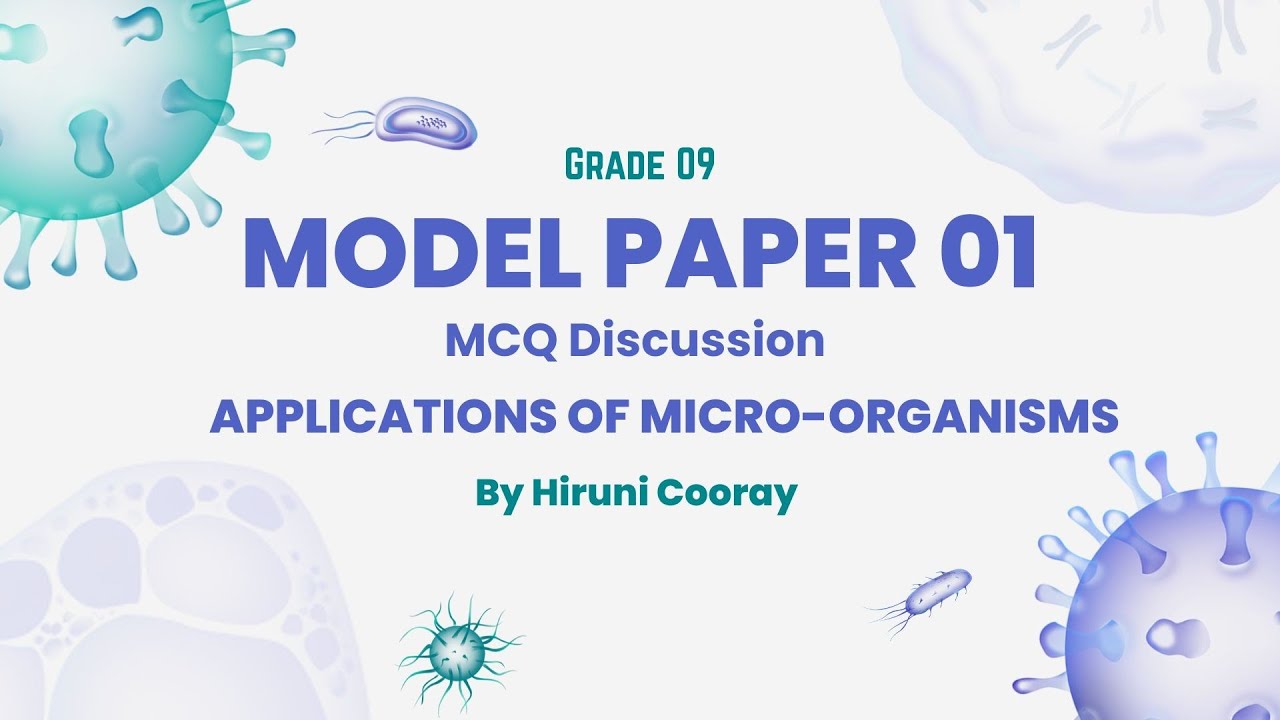 Grade 09 | Applications of Micro-organisms 🧫🔬| MP 01 MCQ discussion #grade9 #science #englishmedium 