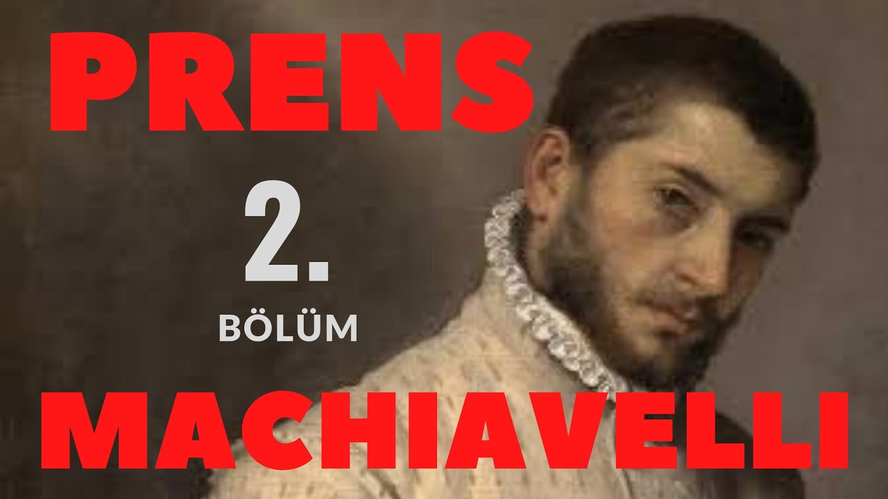 2.Bölüm Prens / Niccolò Machiavelli Sesli Kitap #seslikitap 