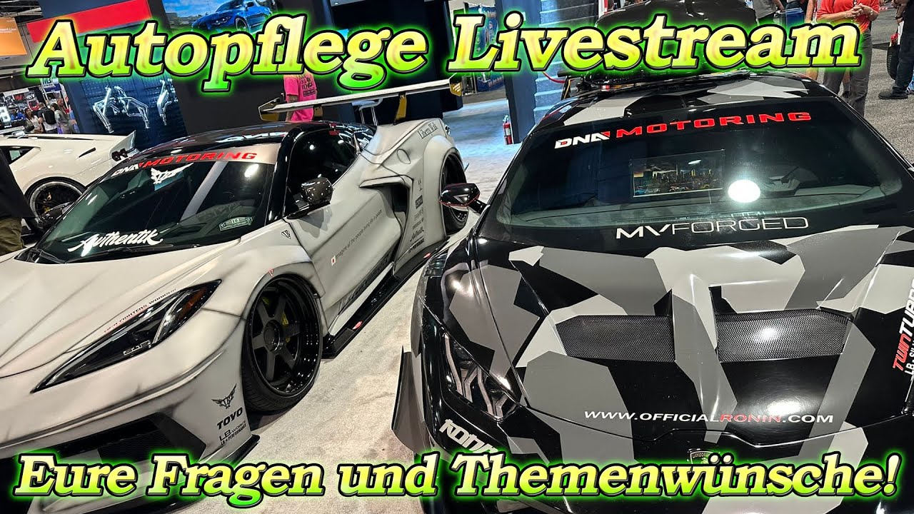 LIVESTREAM Autopflege Live START 20:00 mit euren Fragen und Themenwünschen mit Andreas und Sebastian