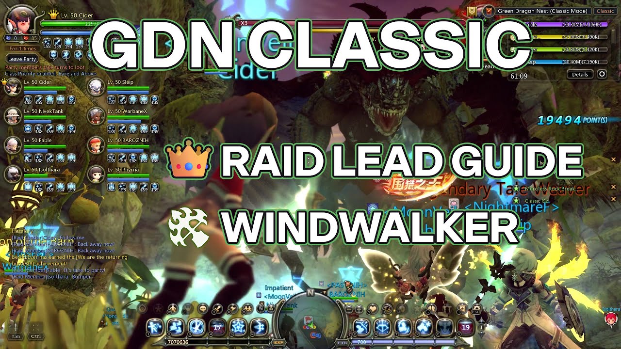Green Dragon Nest Classic – Raid Lead Guide | Windwalker POV | All Mechs | Struggle Clear (60 min)
