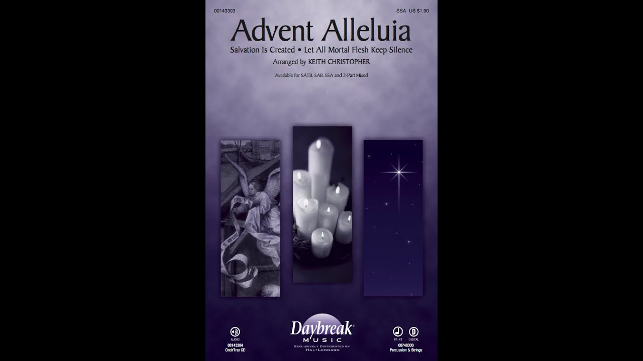 ADVENT ALLELUIA (SSA Choir) - arr. Keith Christopher