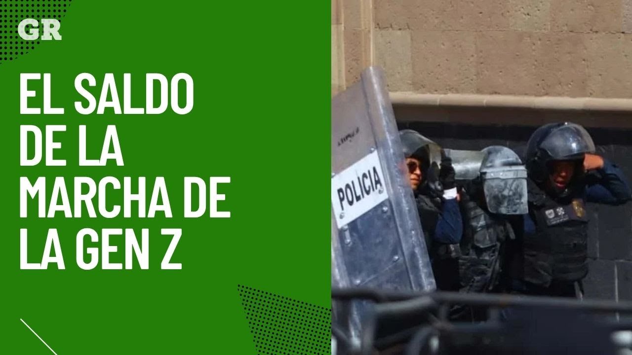 El saldo de la marcha de la Gen Z