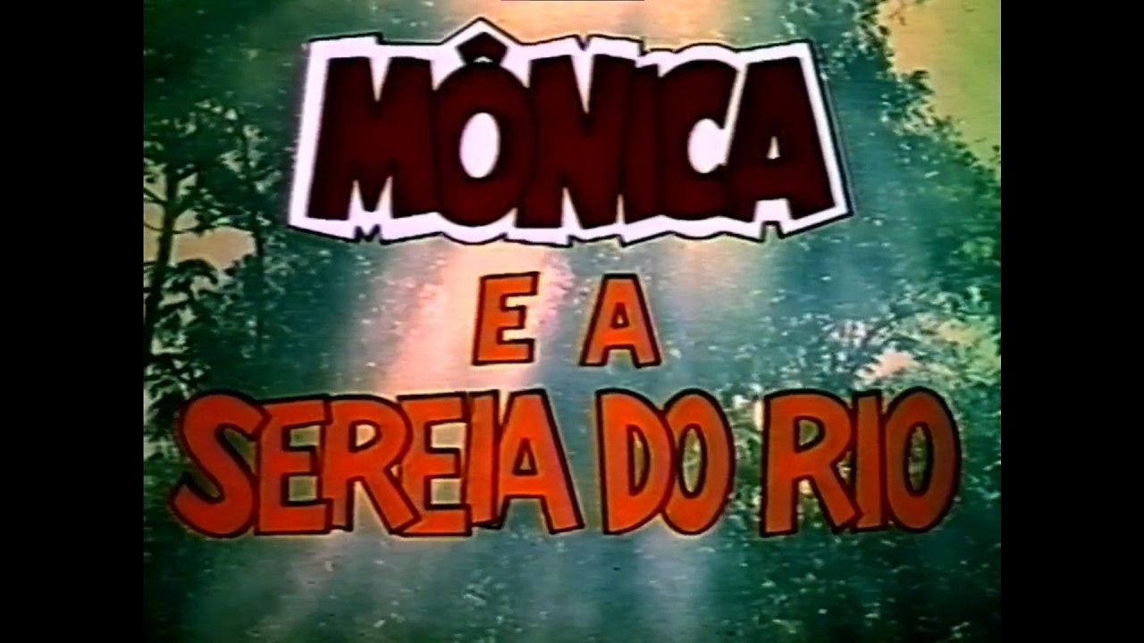Mônica e a Sereia do Rio | Trans Vídeo - 1987