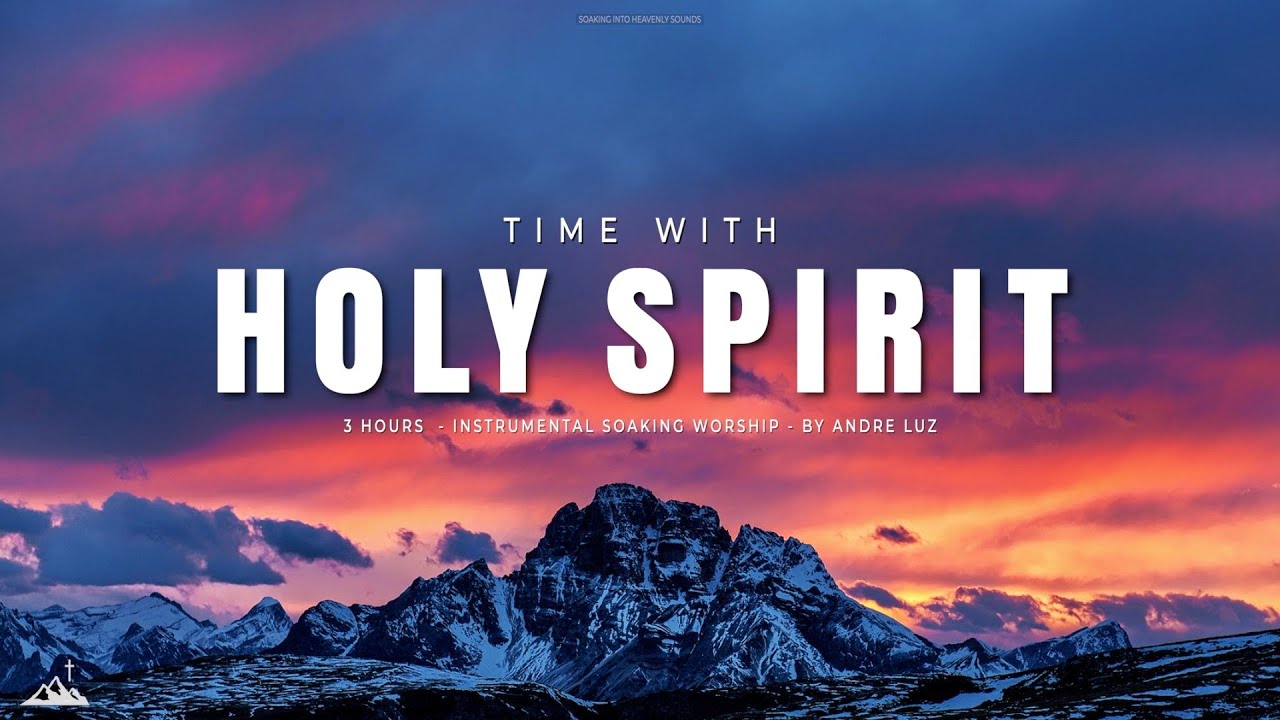 TIME WITH HOLY SPIRIT // INSTRUMENTAL SOAKING WORSHIP // SOAKING WORSHIP MUSIC