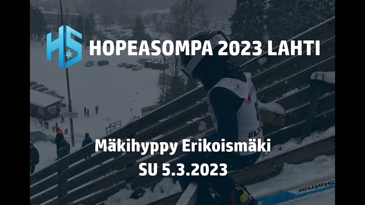 Hopeasompa 2023 Lahti I Mäkihyppy I Erikoismäki su 5.3.