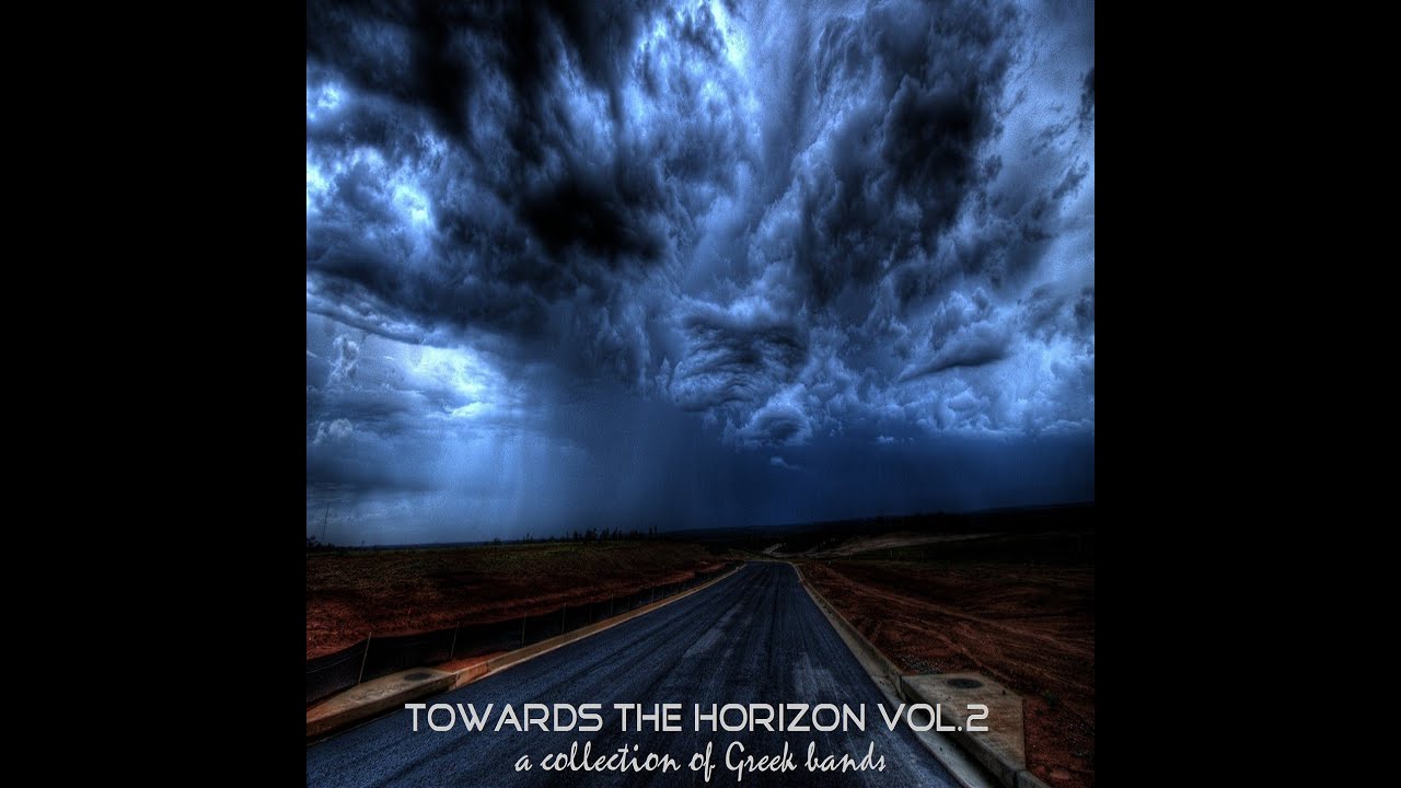Towards The Horizon Vol.2 - A compilation of Greek bands [Full Album, 2020]