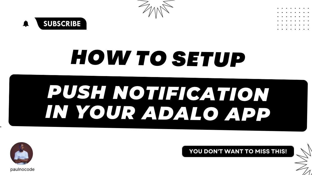 How to Set up Push Notification In Your Adalo App