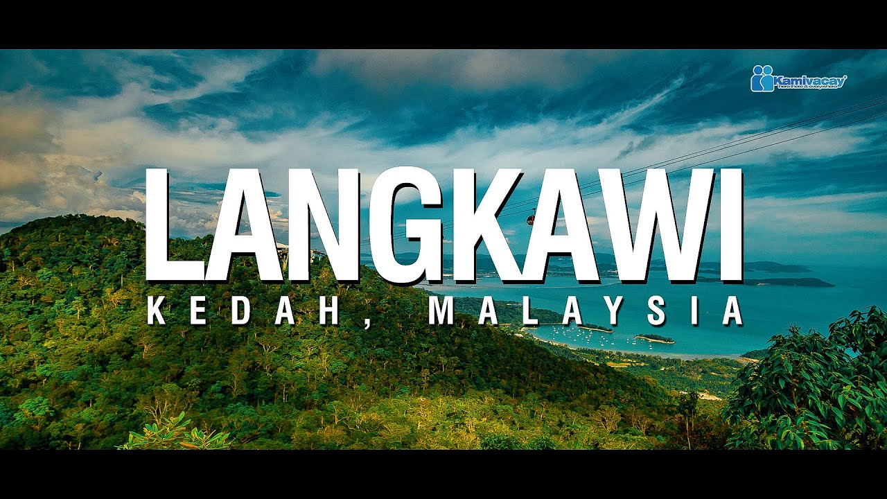 LANGKAWI | TOP ATTRACTIONS TO VISIT 🇲🇾 [4K]