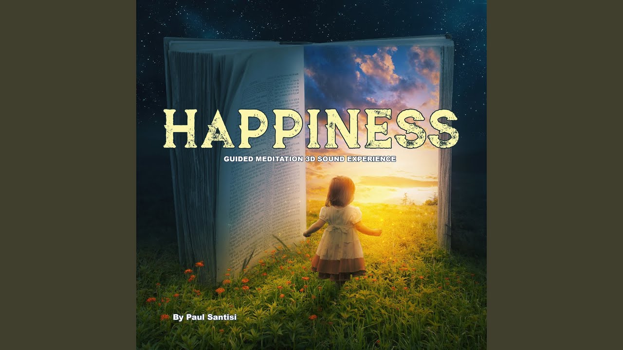 Happiness Guided Meditation 3d Sound Experience