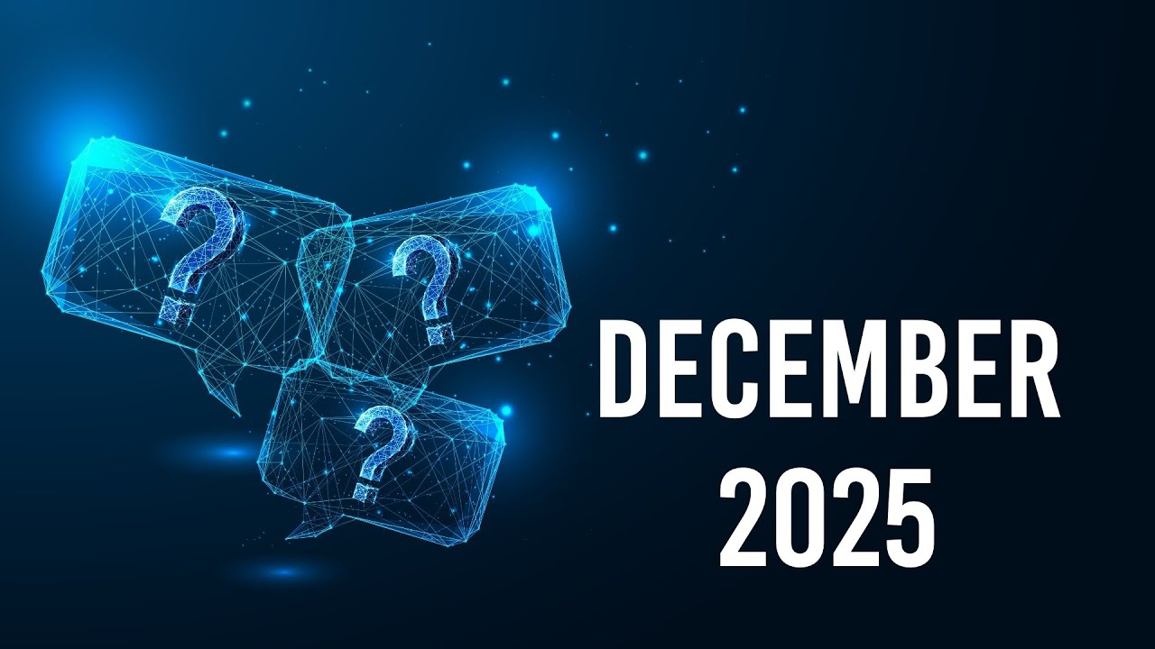 December 2025 Q&A