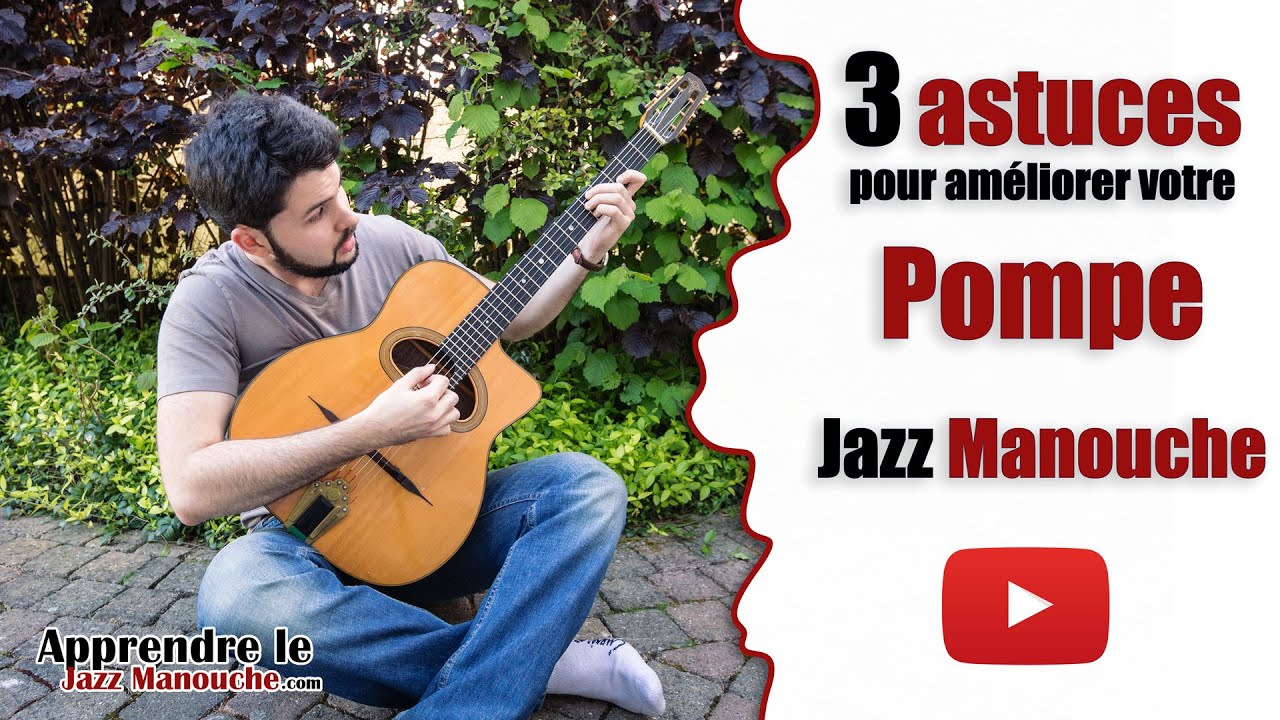 3 astuces pour am&eacute;liorer votre pompe jazz manouche - Apprendre le Jazz Manouche