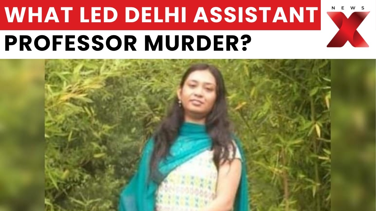 Delhi Assistant Professor Murder Case: Kolkata Couple Held Over Property Dispute Killing | NewsX