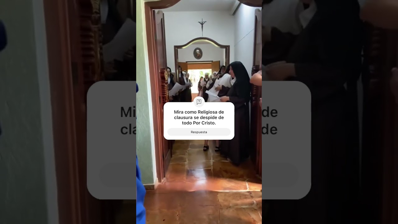 Mira la Reacción de Monja de clausura al entrar al convento 