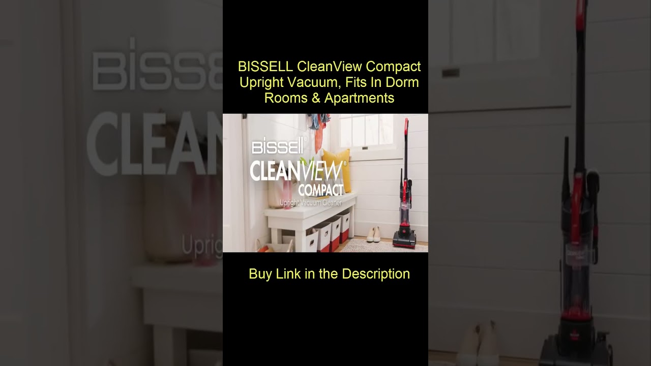 BISSELL CleanView Compact Upright Vacuum, Fits In Dorm Rooms & 