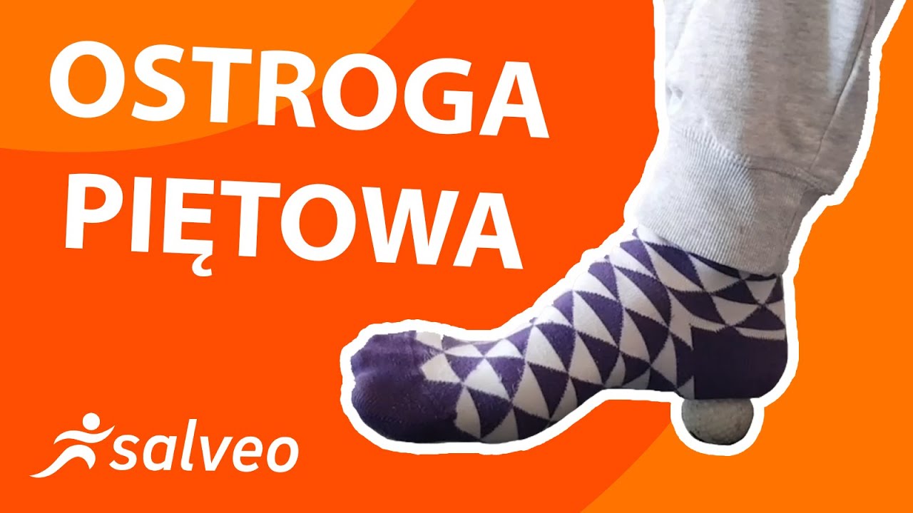 Ostroga piętowa- jak poradzić sobie z bólem?