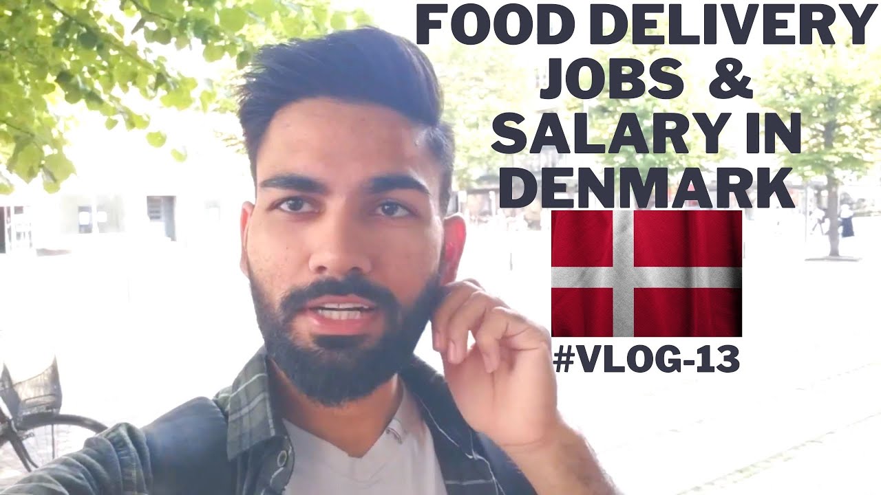 Types of food delivery jobs and their salaries in Denmark | Delivery jobs | Danish pastries