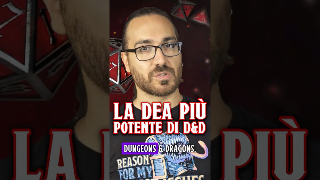 D&D | La DEA pi&ugrave; POTENTE di D&D