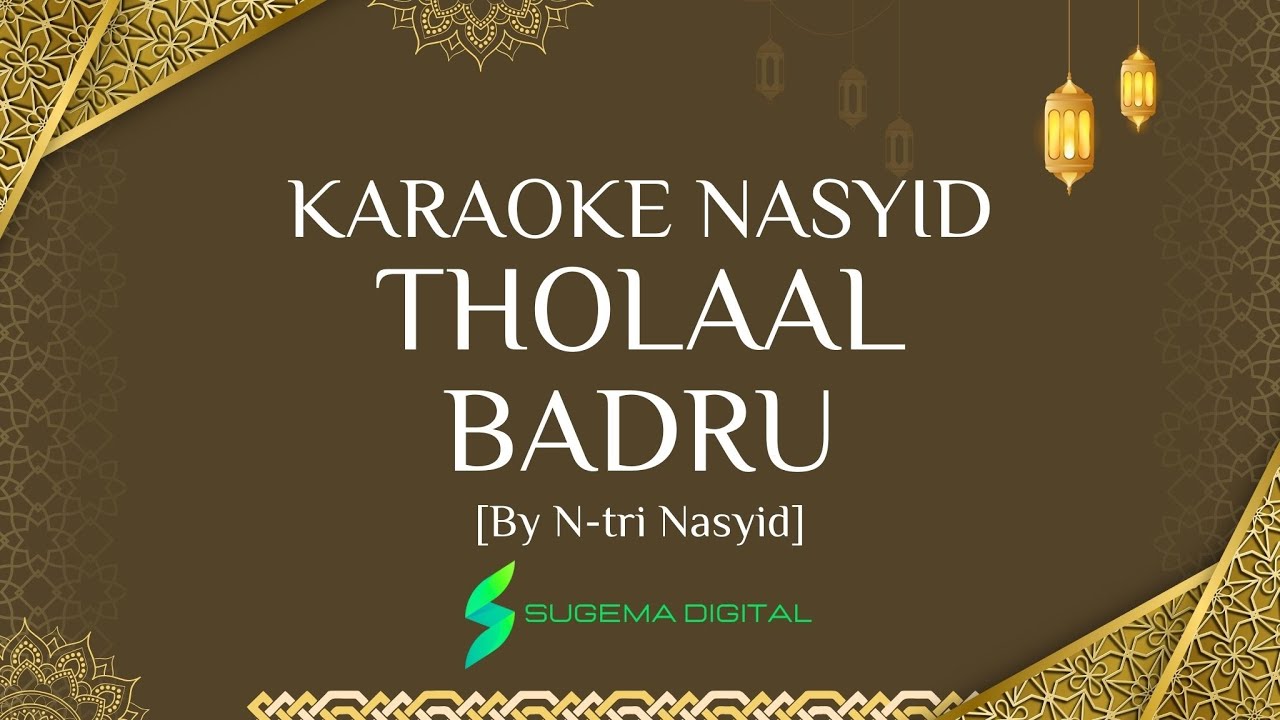KARAOKE THOLAAL BADRU