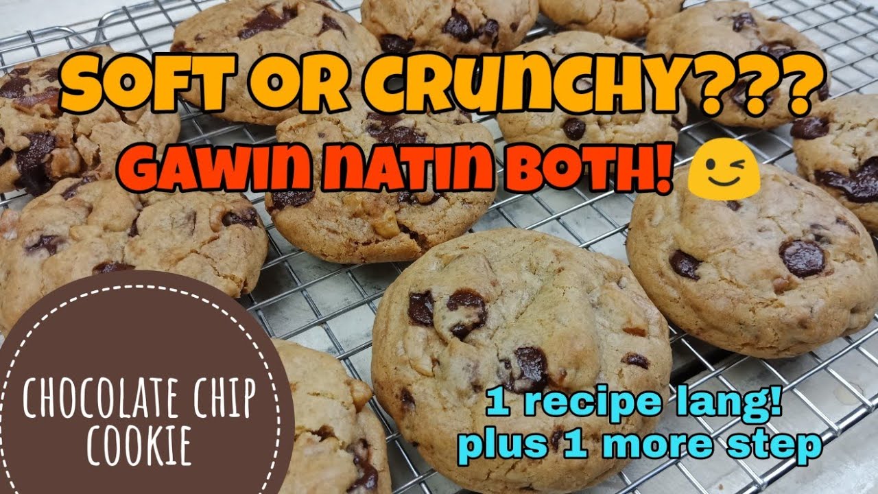 CHOCOLATE CHIP COOKIE | how to make soft and crunchy cookies | tagalog | (036)