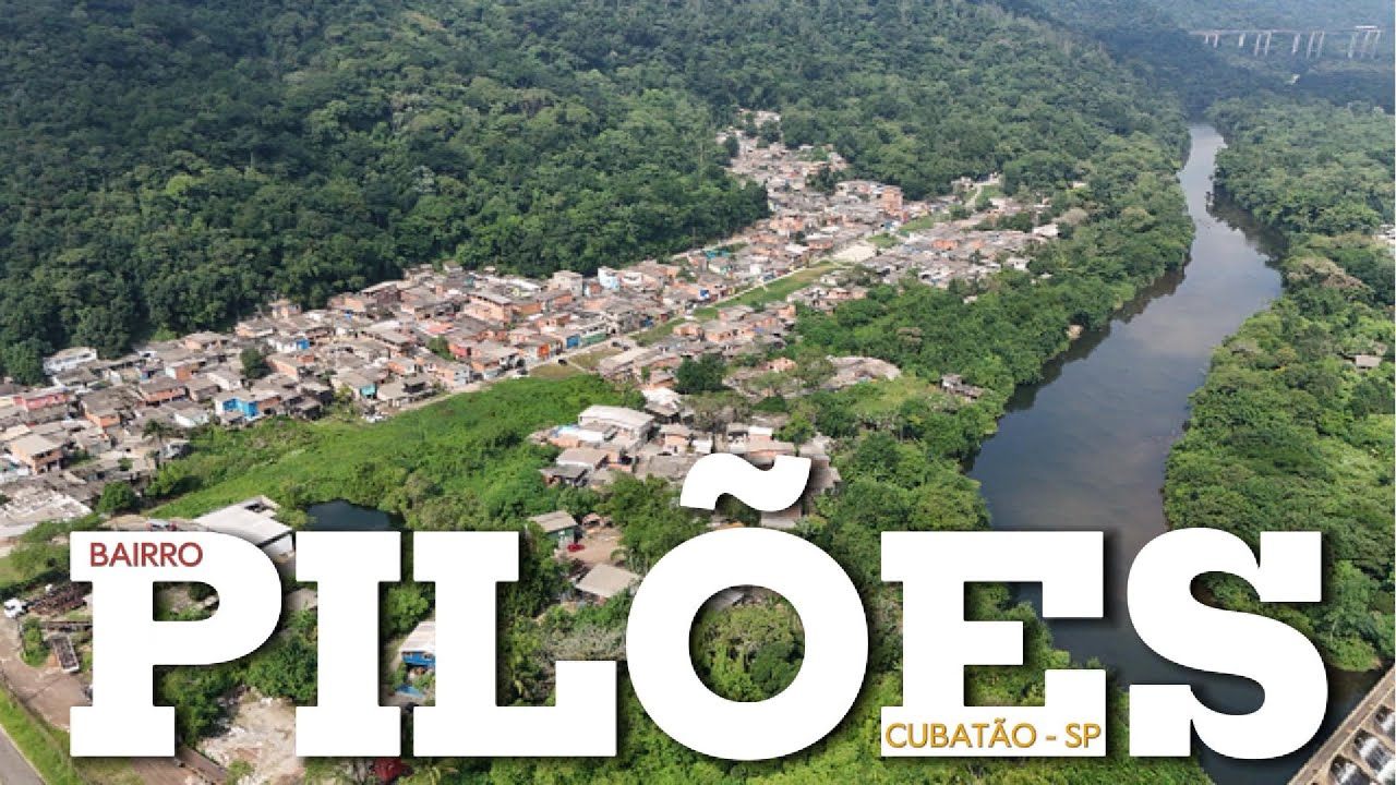 BAIRRO PILÕES EM CUBATÃO SP
