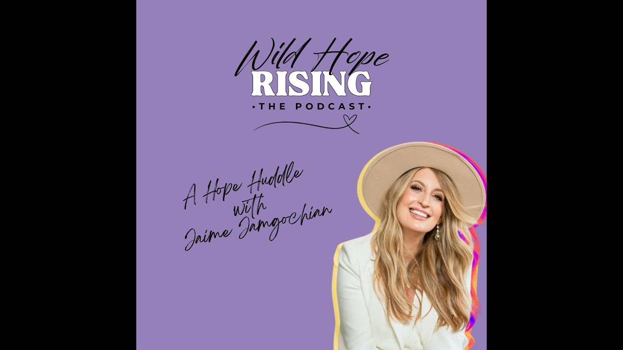 Ep. 27 | Jaime Jamgochian – When Hope Gets Hijacked: Finding God When Life Doesn’t Go as Planned